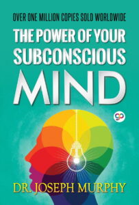the Power of subconscious mind books